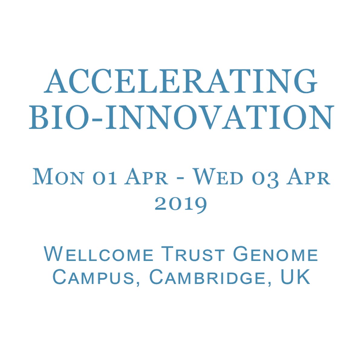 Accelerating Bio-Innovation 2019