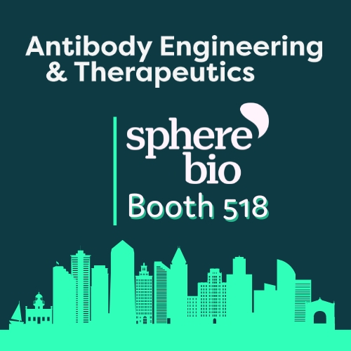 Antibody Engineering & Therapeutics 2024 Sphere Bio Booth 518