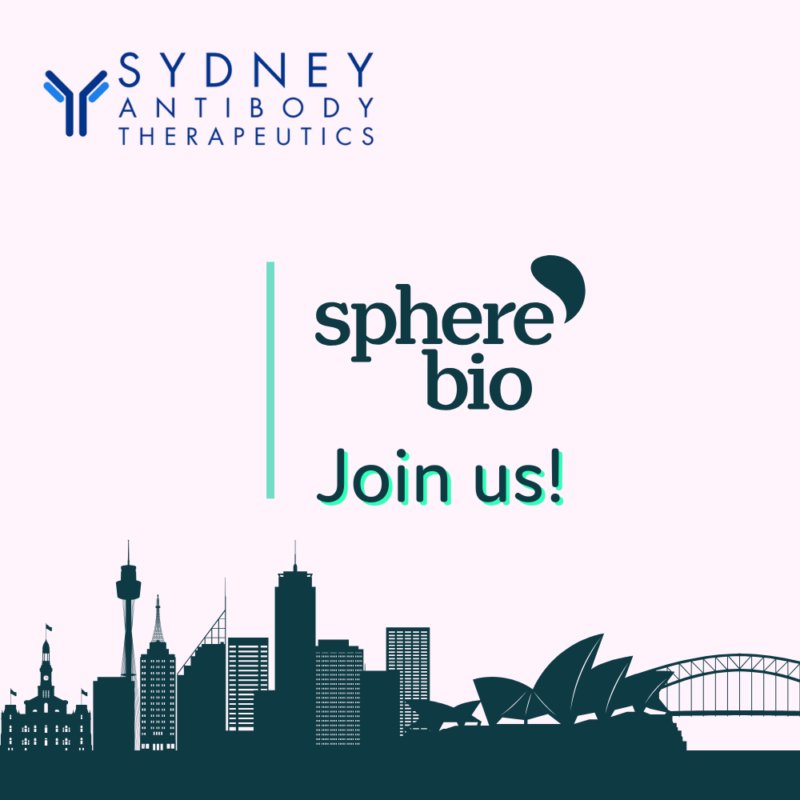 Sydney Antibody Therapeutics - Join Sphere Bio at the show